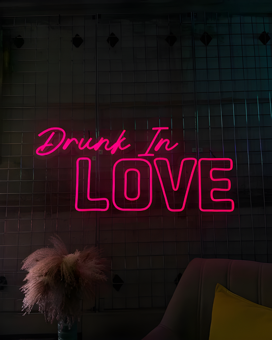 Drunk In Love Neon Sign Light Neon
