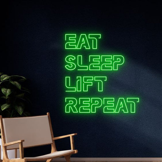 Eat Sleep Lift Repeat LED Neon Sign Light Neon