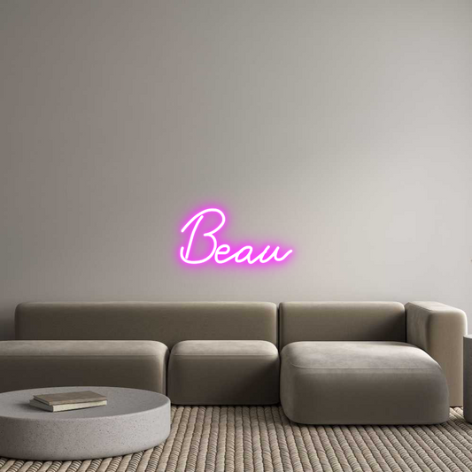 Custom Neon: Beau