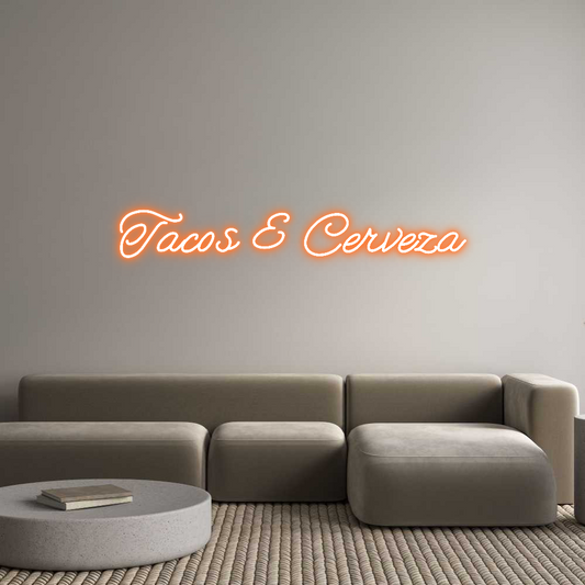 Custom Neon: Tacos & Cerveza