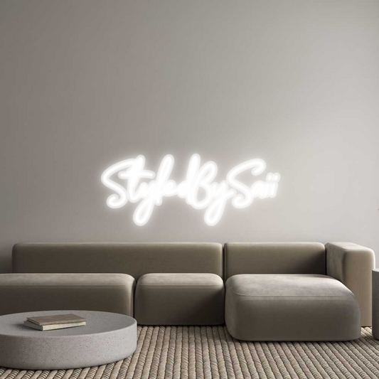 Custom Neon: StyledBySaii
