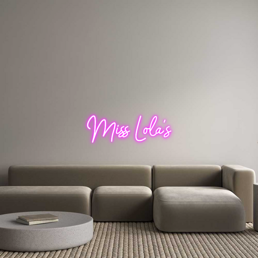 Custom Neon: Miss Lola's