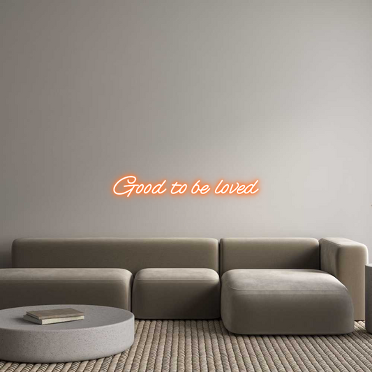 Custom Neon: Good to be lo...