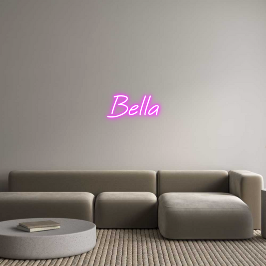 Custom Neon: Bella