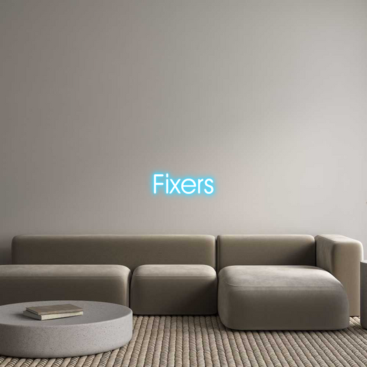 Custom Neon: Fixers