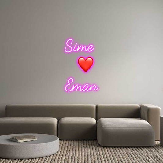 Custom Neon: Sime
❤️
E...