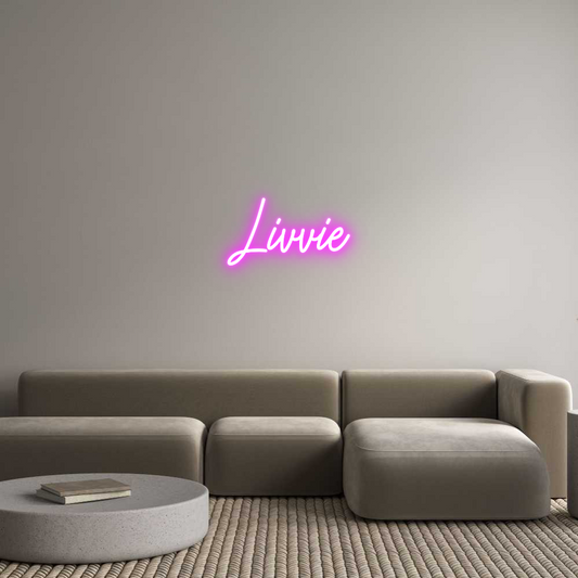 Custom Neon: Livvie