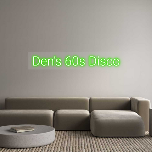 Custom Neon: Den’s 60s Disco
