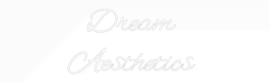 Custom Neon: Dream 
Aesth...