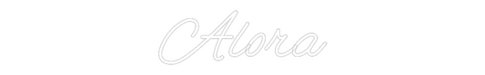 Custom Neon: Alora