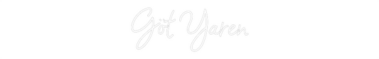 Custom Neon: Göt Yaren