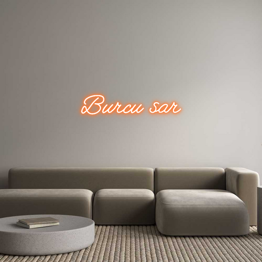 Custom Neon: Burcu sar
