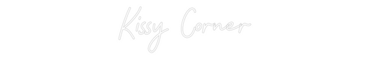 Custom Neon: Kissy Corner
