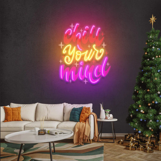 Chill your mind New Year's Eve LED Neon Sign Light Neon