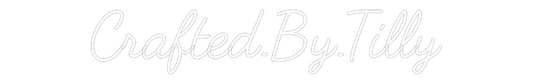 Custom Neon: Crafted.By.Ti...