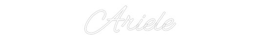 Custom Neon: Ariele