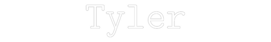 Custom Neon: Tyler