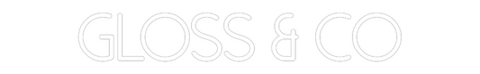 Custom Neon: Gloss & Co