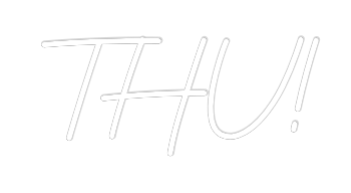 Custom Neon: THU!
