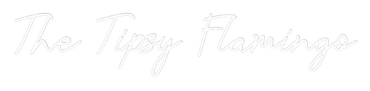 Custom Neon: The Tipsy Fla...