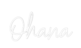 Custom Neon: Ohana