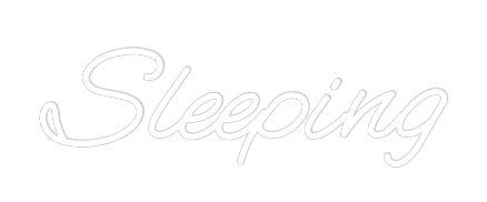 Custom Neon: Sleeping