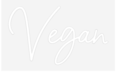 Custom Neon: Vegan