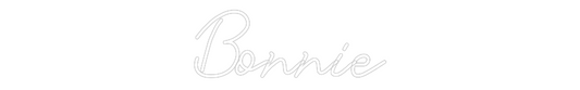 Custom Neon: Bonnie