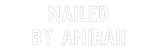 Custom Neon: Nailed 
By A...