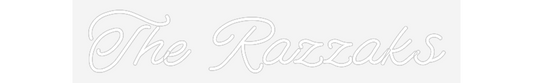Custom Neon: The Razzaks