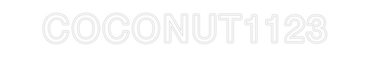 Custom Neon: COCONUT1123