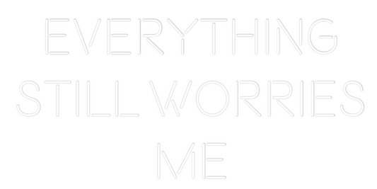 Custom Neon: Everything
S...