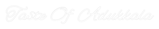 Custom Neon: Taste Of Aduk...