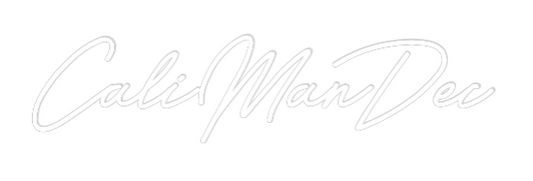 Custom Neon: CaliManDec