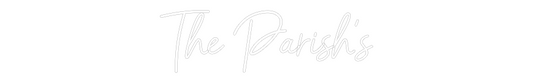 Custom Neon: The Parish’s