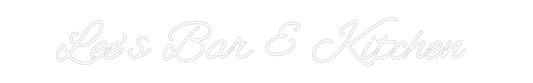 Custom Neon: Lee’s Bar & K...
