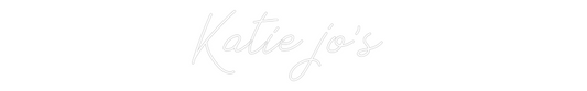 Custom Neon: Katie jo's