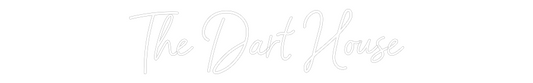 Custom Neon: The Dart House