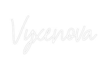 Custom Neon: Vyxenova