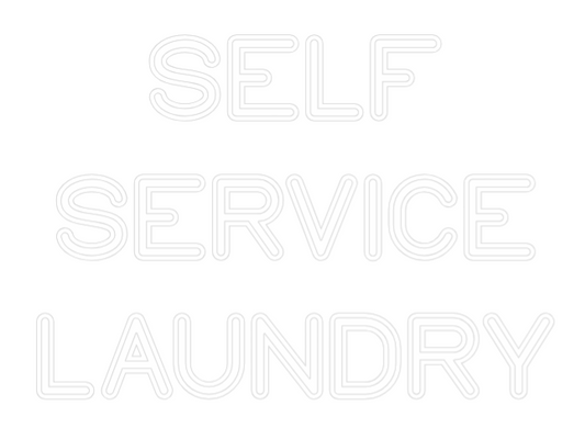 Custom Neon: SELF 
SERVIC...