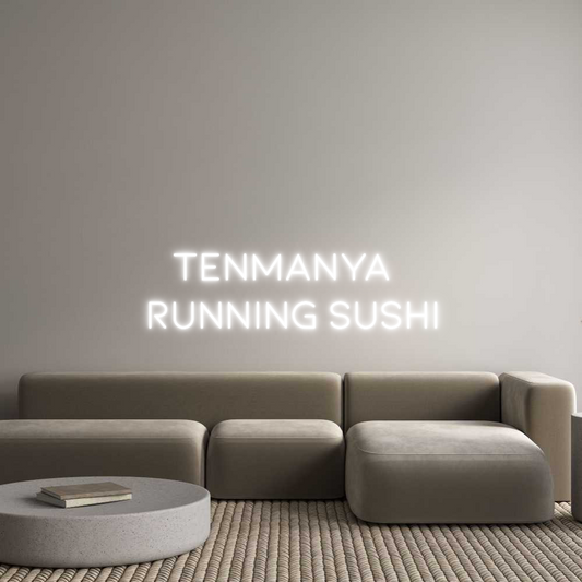 Custom Neon:   Tenmanya 
...