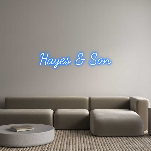 Custom Neon: Hayes & Son