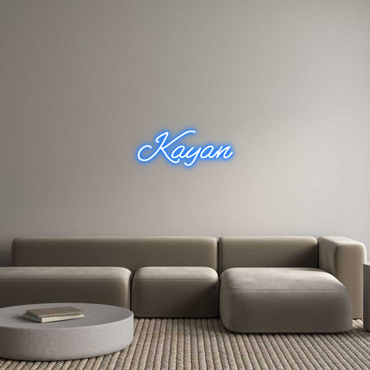 Custom Neon: Kayan