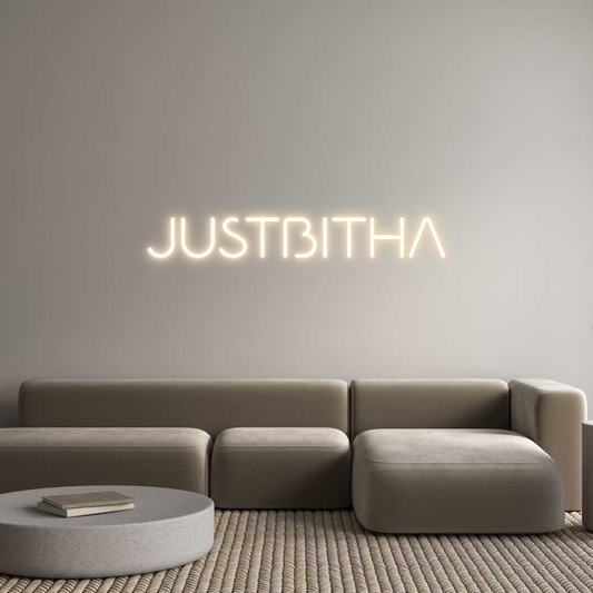 Custom Neon: JUSTBITHA