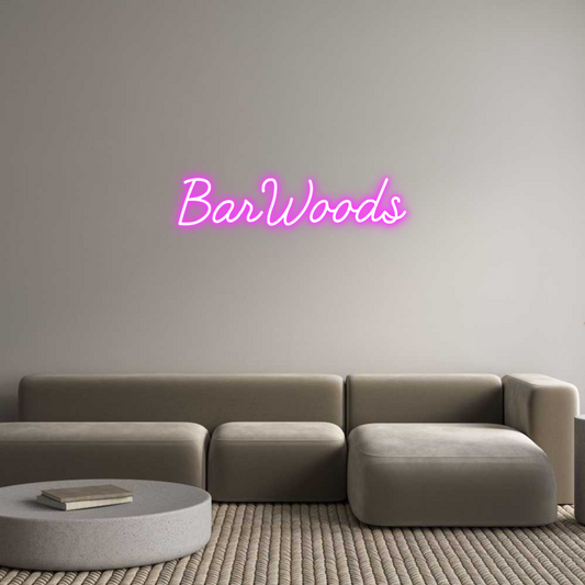 Custom Neon: BarWoods