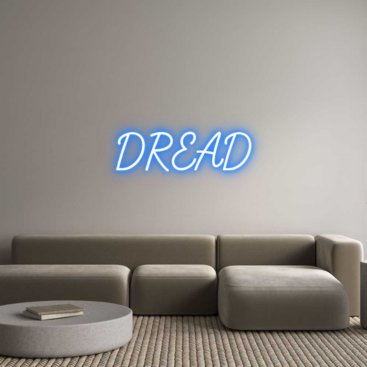Custom Neon: DREAD