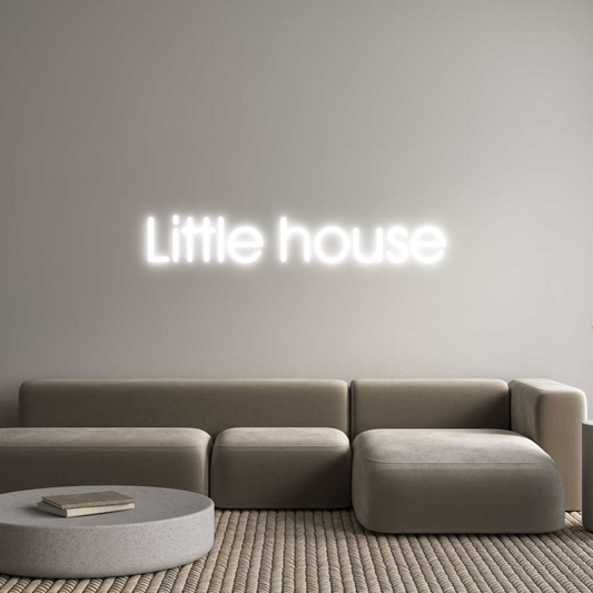 Custom Neon: Little house