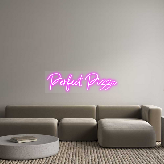 Custom Neon: Perfect Pizza