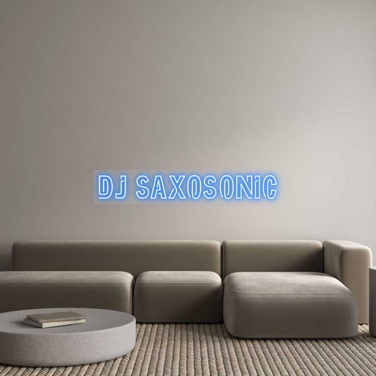 Custom Neon: DJ Saxosonic