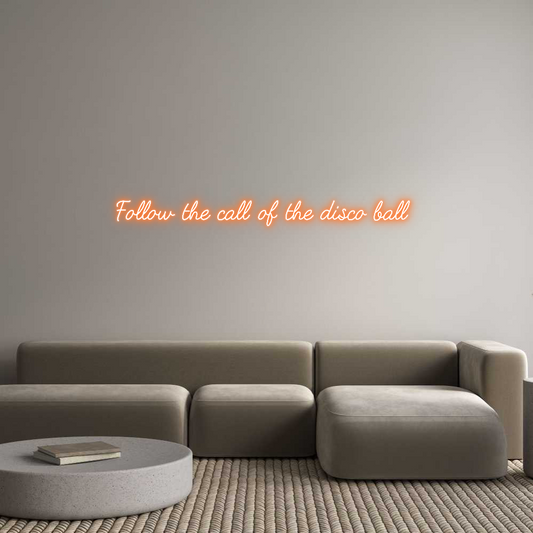 Custom Neon: Follow the ca...